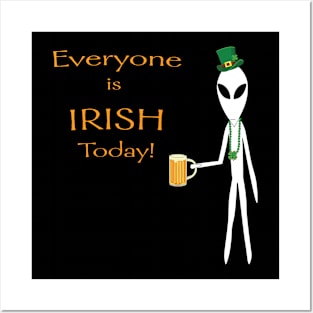 Everyone is Irish today! Posters and Art